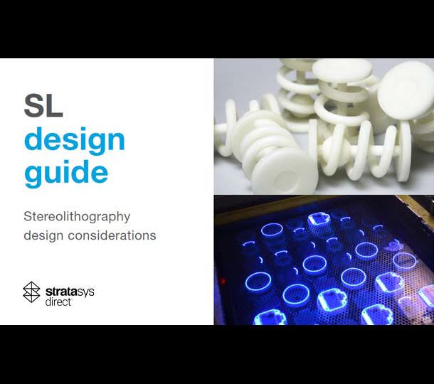 SLA Design Guide | Stratasys Direct